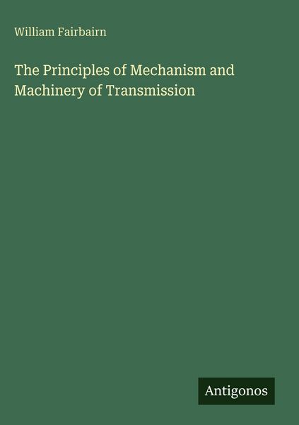 Produktbild: The Principles of Mechanism and Machinery of Transmission