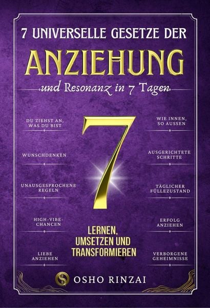 Produktbild: 7 Universelle Gesetze der Anziehung und Resonanz in 7 Tagen