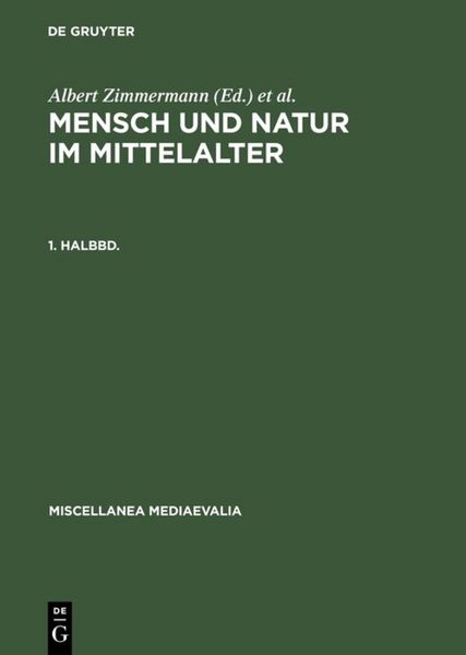 Produktbild: Mensch und Natur im Mittelalter. 1. Halbbd