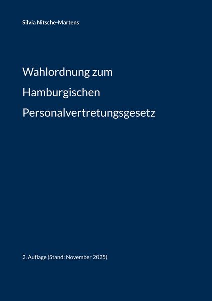 Produktbild: Wahlordnung zum Hamburgischen Personalvertretungsgesetz