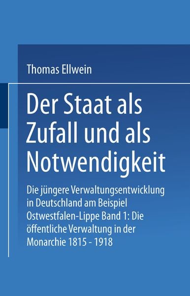 Produktbild: Der Staat als Zufall und als Notwendigkeit