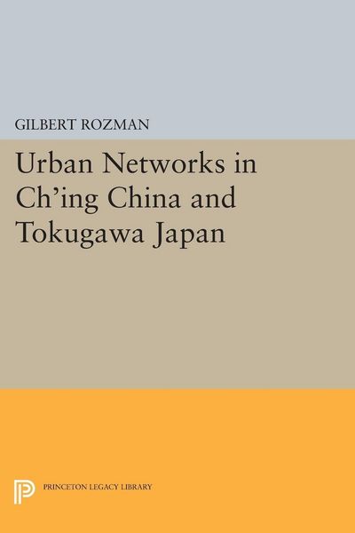 Produktbild: Urban Networks in Ch'ing China and Tokugawa Japan