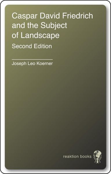 Produktbild: Caspar David Friedrich and the Subject of Landscape