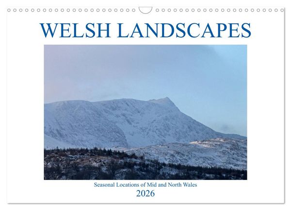 Produktbild: Welsh Landscapes (Wall Calendar 2026 DIN A3 landscape), CALVENDO 12 Month Wall Calendar