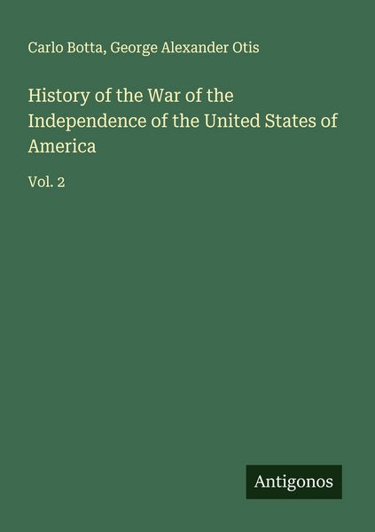 Produktbild: History of the War of the Independence of the United States of America