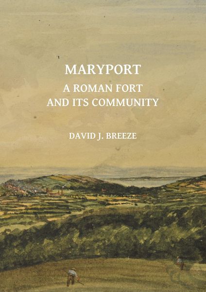 Produktbild: Maryport: A Roman Fort and Its Community