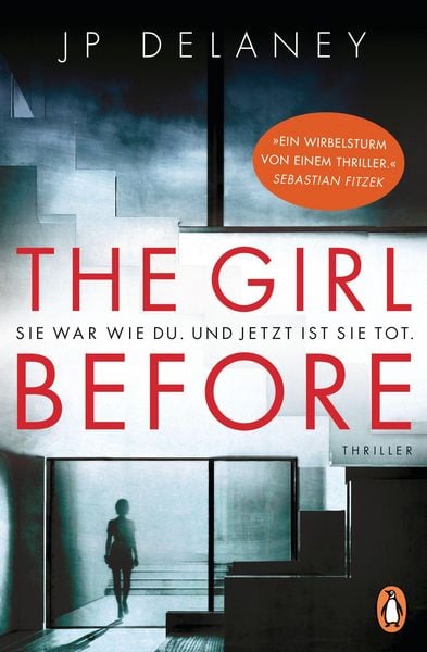 Produktbild: The Girl Before - Sie war wie du. Und jetzt ist sie tot.