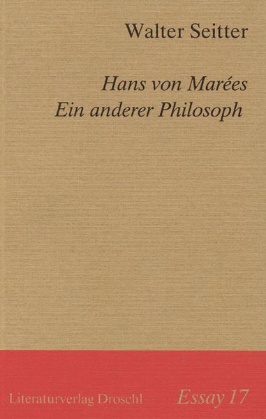 Produktbild: Hans von Mar&eacute;es. Ein anderer Philosoph