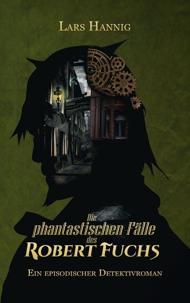 Produktbild: Die phantastischen F&auml;lle des Robert Fuchs