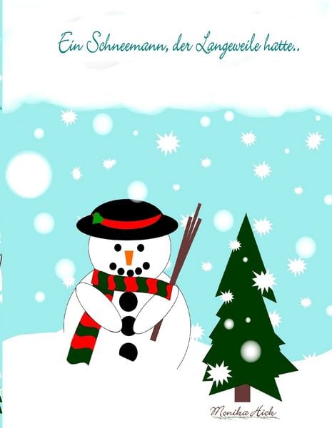 Produktbild: Ein Schneemann, der Langeweile hatte ..