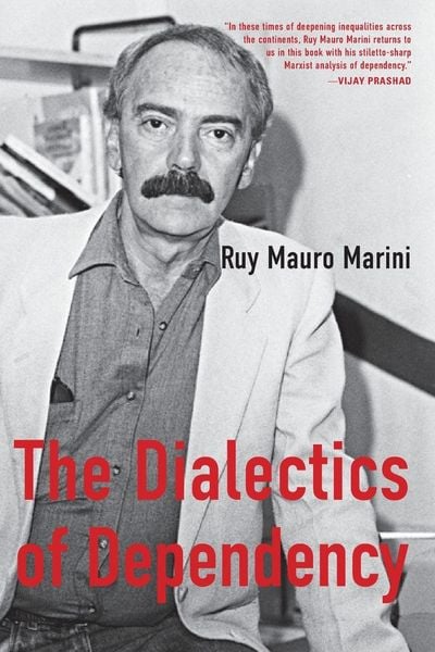 Produktbild: The Dialectics of Dependency