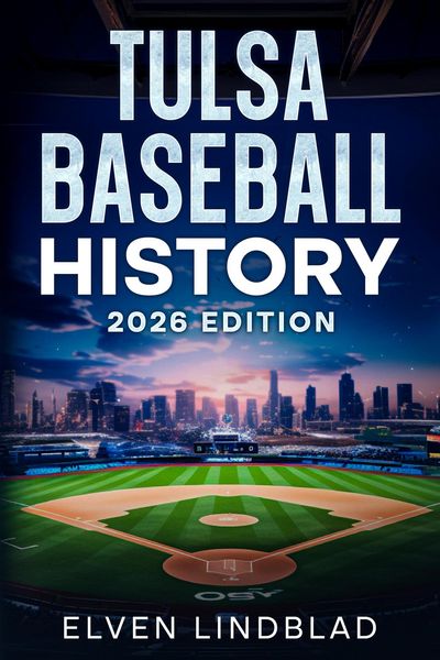 Produktbild: Tulsa Baseball History 2026 Edition