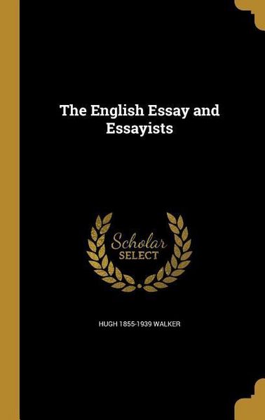 Produktbild: The English Essay and Essayists