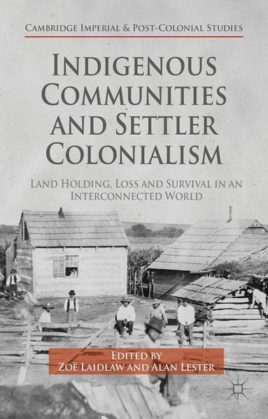 Produktbild: Indigenous Communities and Settler Colonialism
