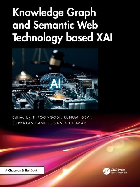 Produktbild: Knowledge Graph and Semantic Web Technology based XAI