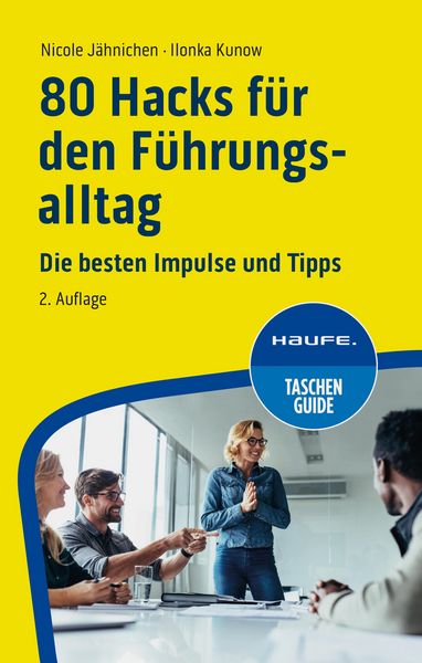 Produktbild: 80 Hacks f&uuml;r den F&uuml;hrungsalltag