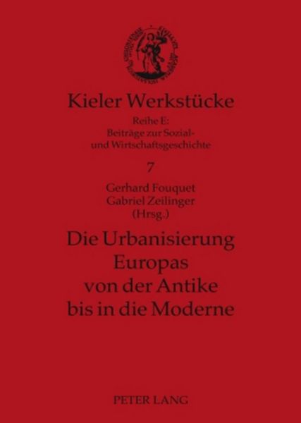 Produktbild: Die Urbanisierung Europas von der Antike bis in die Moderne
