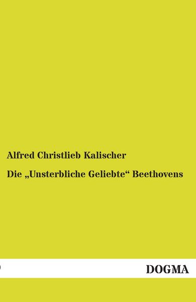 Produktbild: Die "Unsterbliche Geliebte" Beethovens