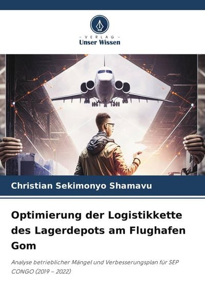 Produktbild: Optimierung der Logistikkette des Lagerdepots am Flughafen Gom