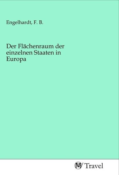 Produktbild: Der Fl&auml;chenraum der einzelnen Staaten in Europa