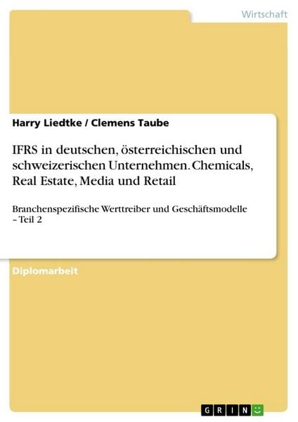Produktbild: IFRS in deutschen, &ouml;sterreichischen und schweizerischen Unternehmen. Chemicals, Real Estate, Media und Retail