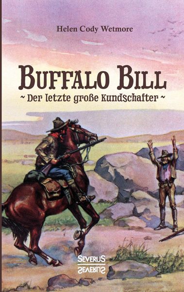 Produktbild: Buffalo Bill - der letzte gro&szlig;e Kundschafter