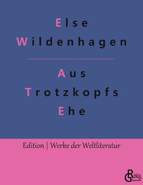 Produktbild: Aus Trotzkopfs Ehe
