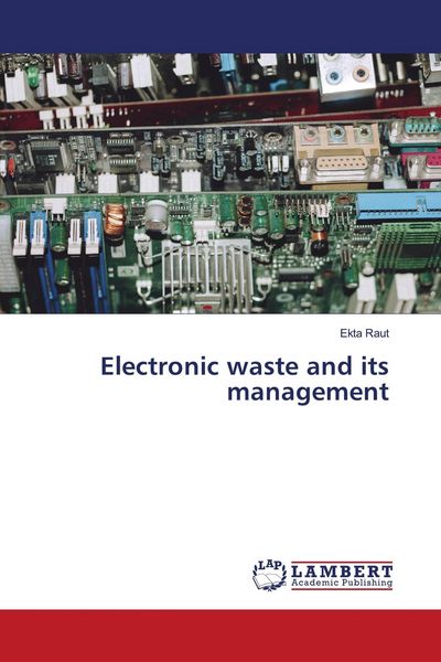 Produktbild: Electronic waste and its management