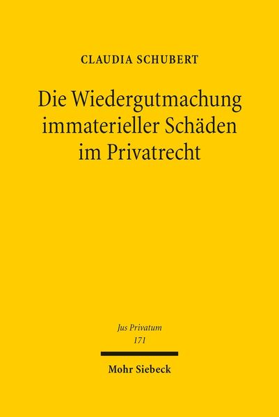 Produktbild: Die Wiedergutmachung immaterieller Sch&auml;den im Privatrecht