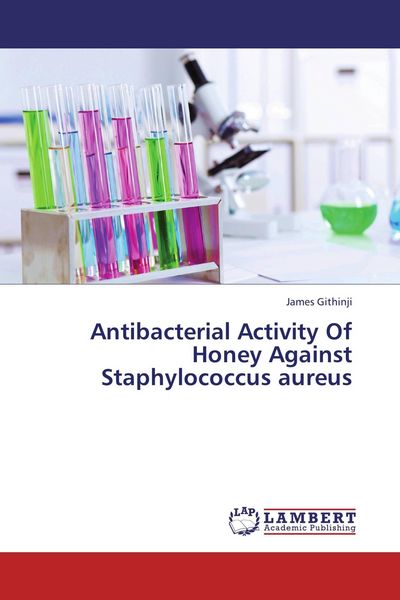 Produktbild: Antibacterial Activity Of Honey Against Staphylococcus aureus