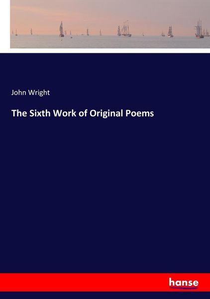 Produktbild: The Sixth Work of Original Poems