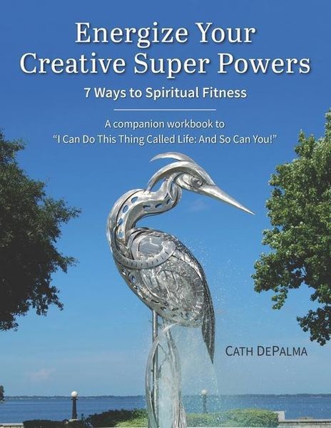 Produktbild: Energize Your Creative Super Powers: 7 Ways to Spiritual Fitness