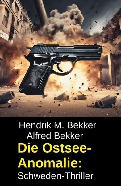 Produktbild: Die Ostsee-Anomalie: Schweden-Thriller