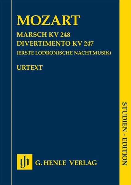 Produktbild: Wolfgang Amadeus Mozart - Marsch KV 248 &middot; Divertimento KV 247 (Erste Lodronische Nachtmusik)