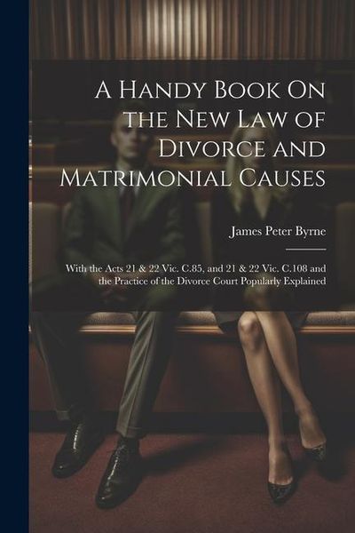 Produktbild: A Handy Book On the New Law of Divorce and Matrimonial Causes