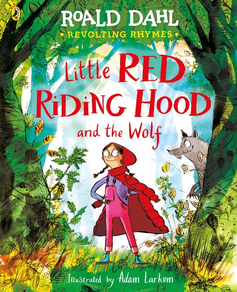 Produktbild: Revolting Rhymes: Little Red Riding Hood and the Wolf