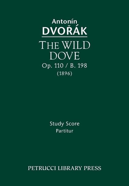 Produktbild: The Wild Dove, Op.110 / B.198