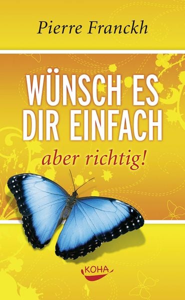 Produktbild: W&uuml;nsch es dir einfach &ndash; aber richtig