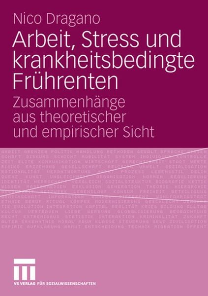 Arbeit, Stress und krankheitsbedingte Frührenten, Taschenbuch von Nico Dragano, VS Verlag für Sozialwissenschaften, 9783531153049