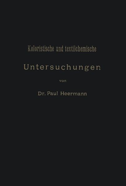 Produktbild: Koloristische und textilchemische Untersuchungen