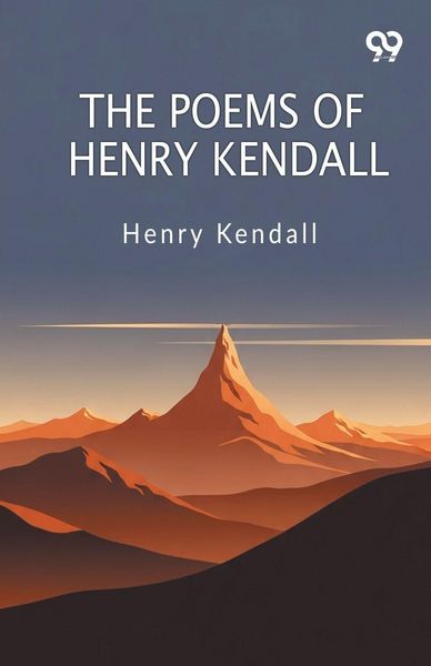 Produktbild: The Poems Of Henry Kendall