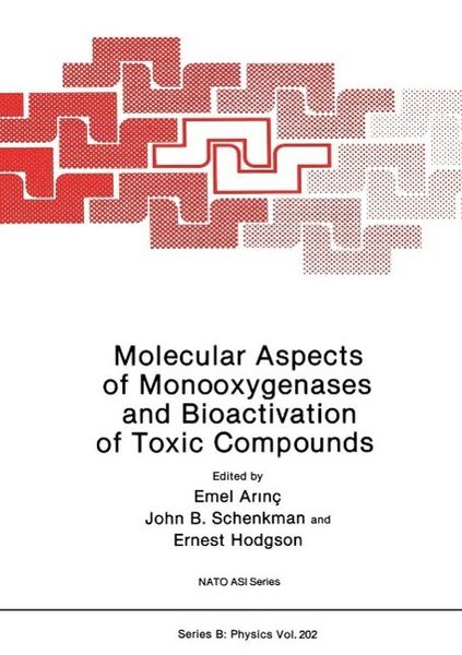 Produktbild: Molecular Aspects of Monooxygenases and Bioactivation of Toxic Compounds