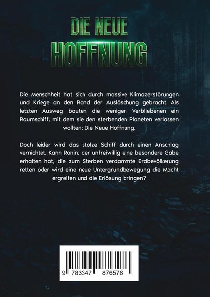 Produktbild: Die neue Hoffnung - Die Rettung der Menschheit scheint ungewiss