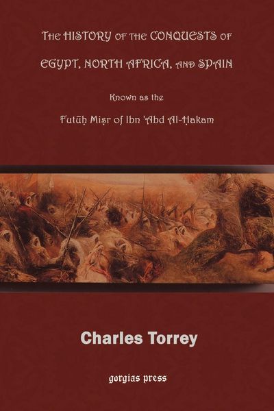 Produktbild: The History of the Conquest of Egypt, North Africa, and Spain