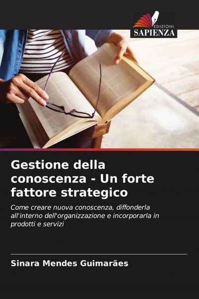 Produktbild: Gestione della conoscenza - Un forte fattore strategico