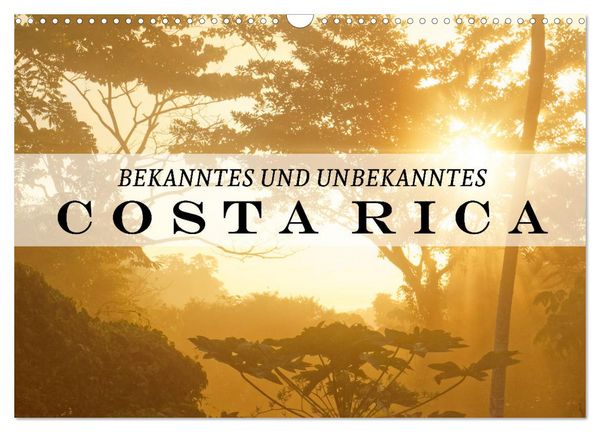 Produktbild: Bekanntes und Unbekanntes Costa Rica (Wandkalender 2026 DIN A3 quer), CALVENDO Monatskalender
