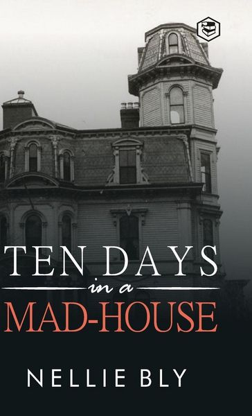 Produktbild: Ten Days in a Mad-House