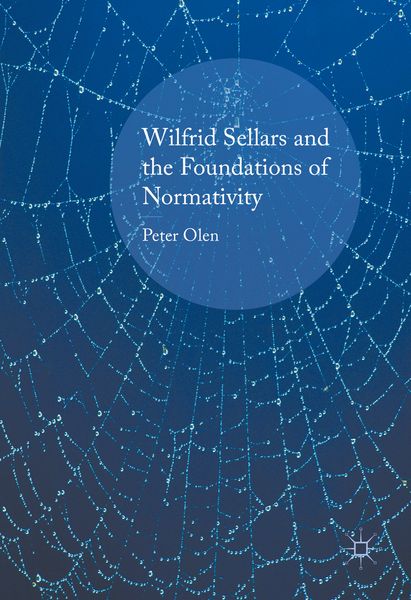 Produktbild: Wilfrid Sellars and the Foundations of Normativity