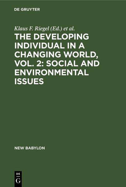 Produktbild: The Developing Individual in a Changing World, Vol. 2: Social and environmental issues