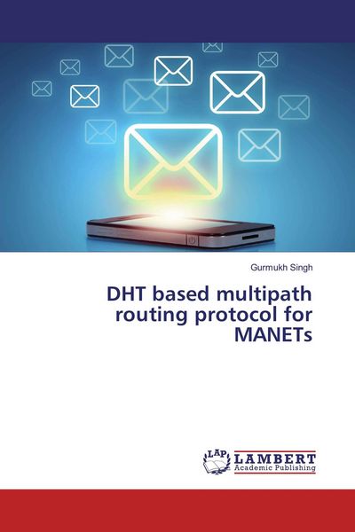 Produktbild: DHT based multipath routing protocol for MANETs